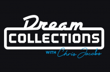 Dream Collections with Chris Jacobs